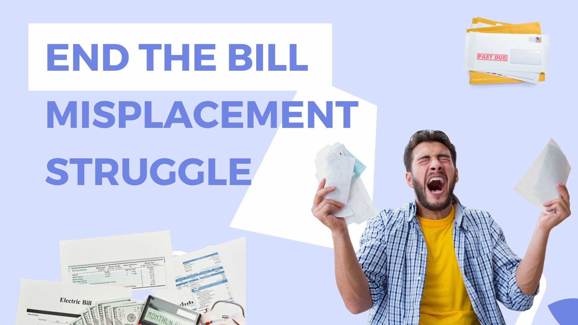 Tired of Misplaced Bills? Discover the Ultimate Solution!
