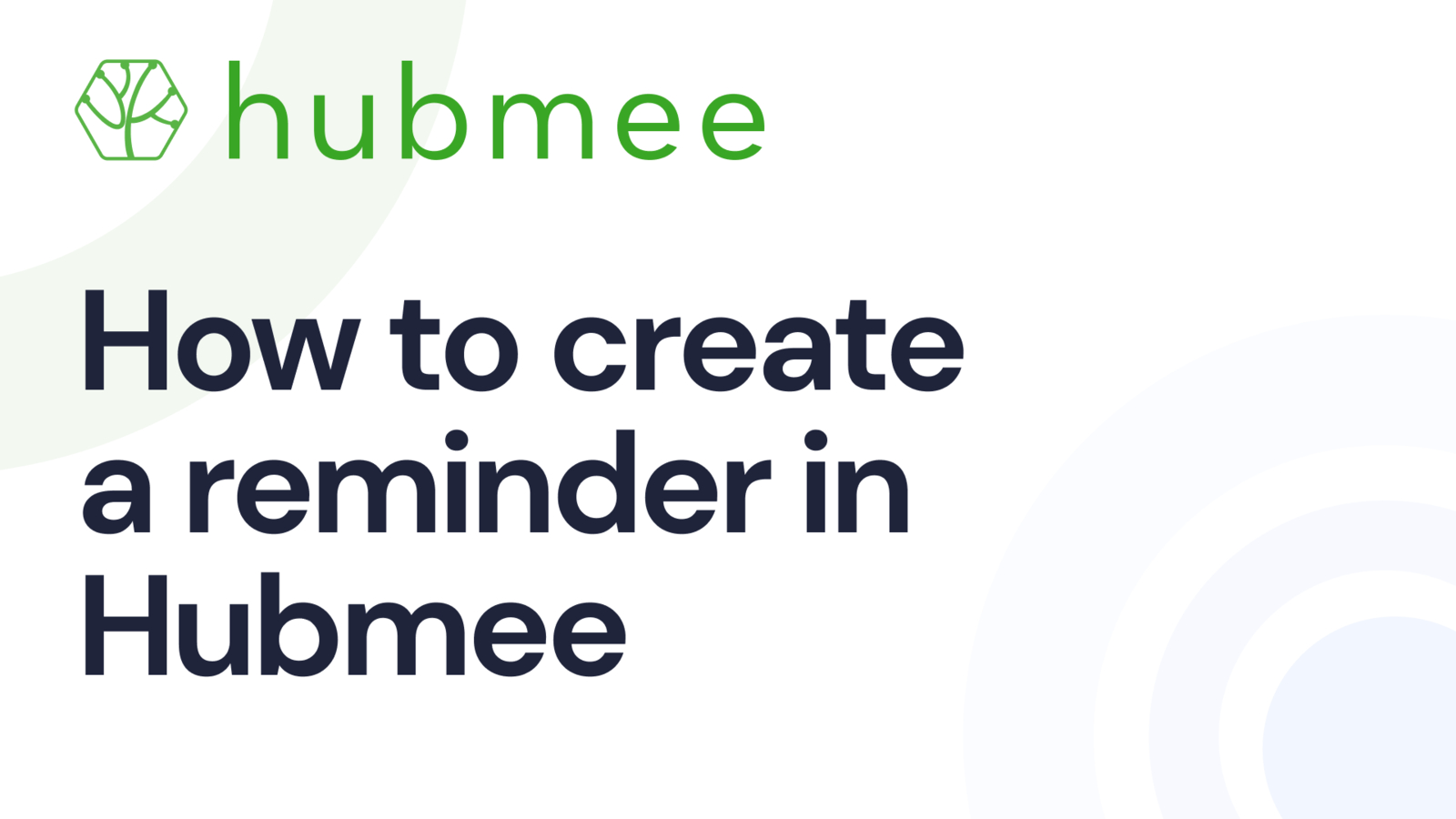 How to create a reminder in Hubmee