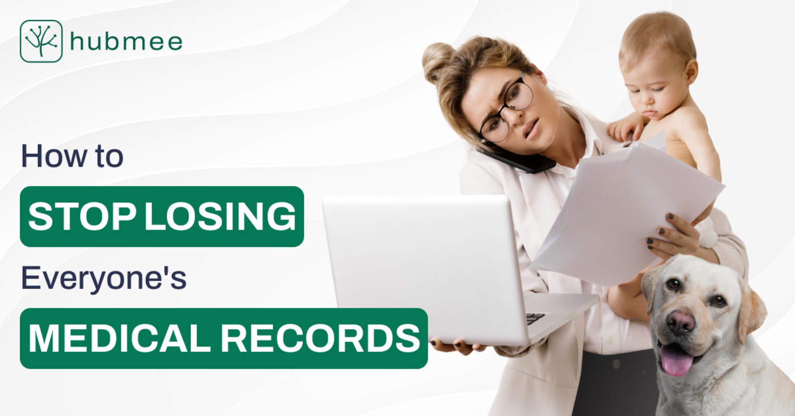 5 Kids, 2 Dogs, 1 House: How This Mom Stopped Losing Everyone's Medical Records