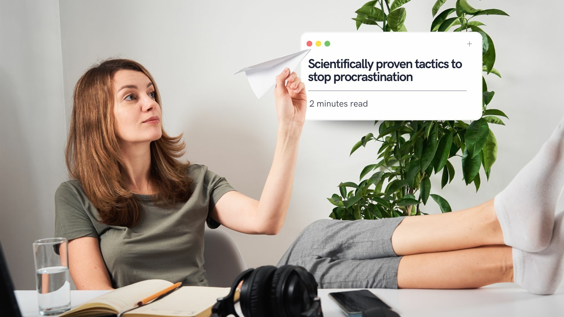 Scientifically proven tactics to stop procrastination