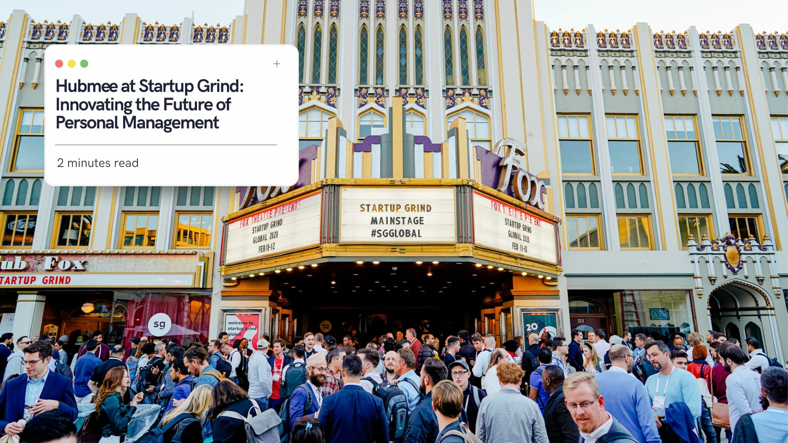 Hubmee’s Premiere at Startup Grind