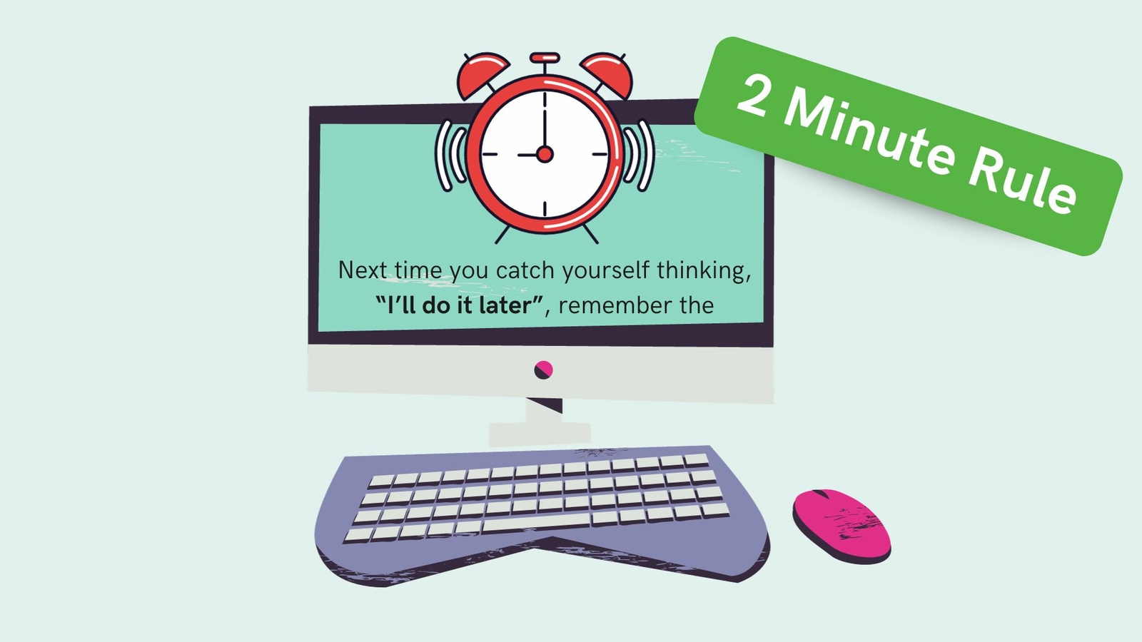 The Magic Behind the Two-Minute Rule